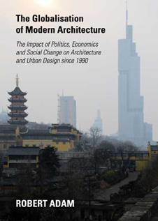 The Globalisation of Modern Architecture